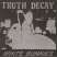 Truth Decay